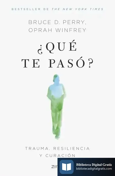 Descargar ¿Qué Te Pasó? de Oprah Winfrey