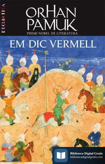 Descargar Em Dic Vermell de Orhan Pamuk