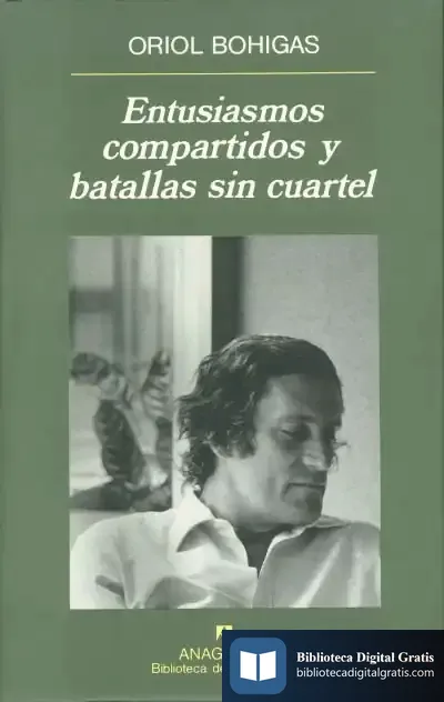 Descargar Entusiasmos Compartidos Y Batallas Sin Cuartel