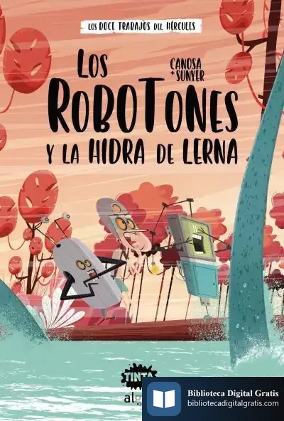 Descargar Los Robotones Y La Hidra De Lerna
