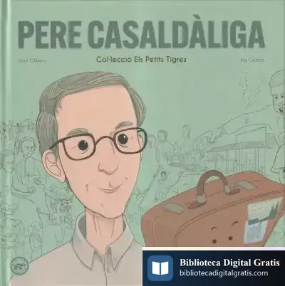 Descargar Pere Casaldàliga de Oriol Gilibets