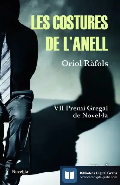 Descargar Les Costures De L'Anell de Oriol Ràfols I Rubires