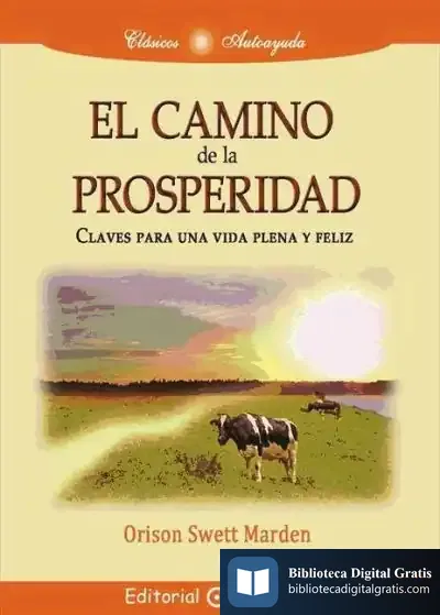 Descargar Camino De La Prosperidad, El