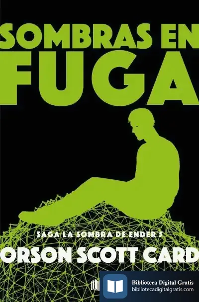 Descargar Sombras En Fuga (Saga De Ender 13) de Orson Scott Card