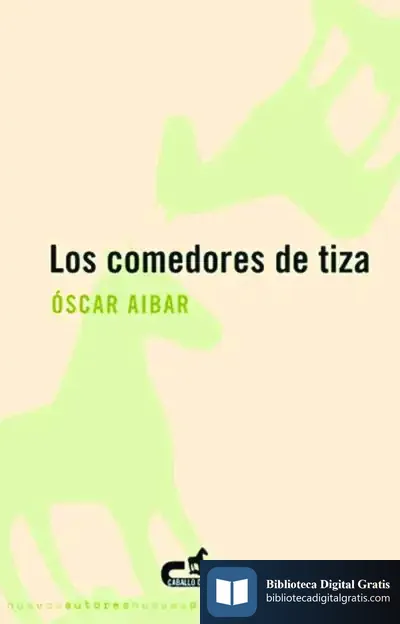 Descargar Los Comedores De Tiza