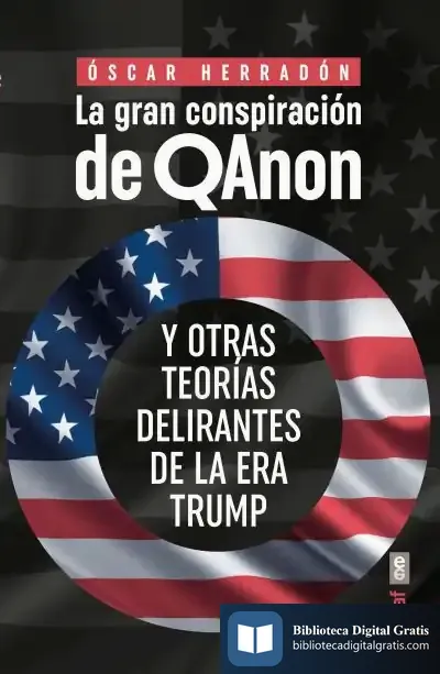 Descargar La Gran Conspiración De Qanon de Óscar Herradón
