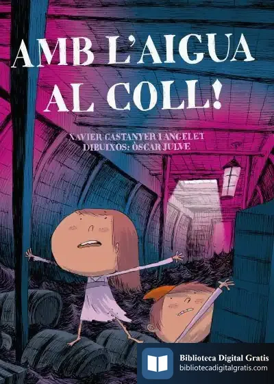 Descargar Amb L'Aigua Al Coll!