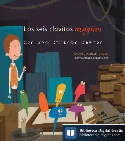 Descargar Los Seis Clavitos Mágicos