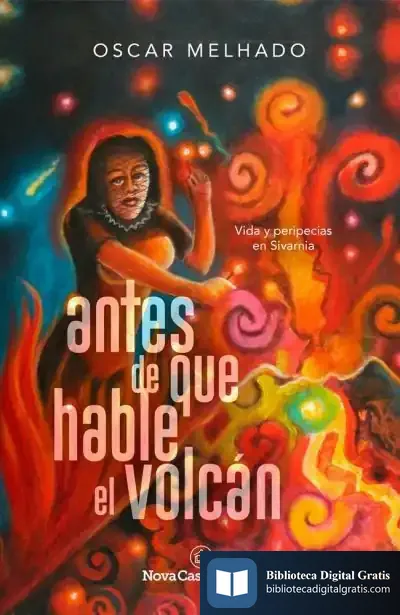 Descargar Antes De Que Hable El Volcán