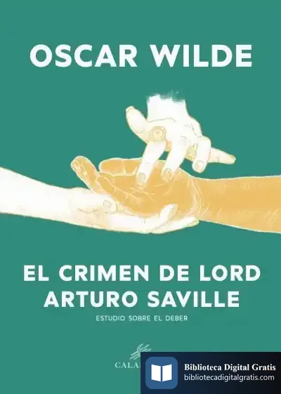 Descargar El Crimen De Lord Arturo Saville de Oscar Wilde