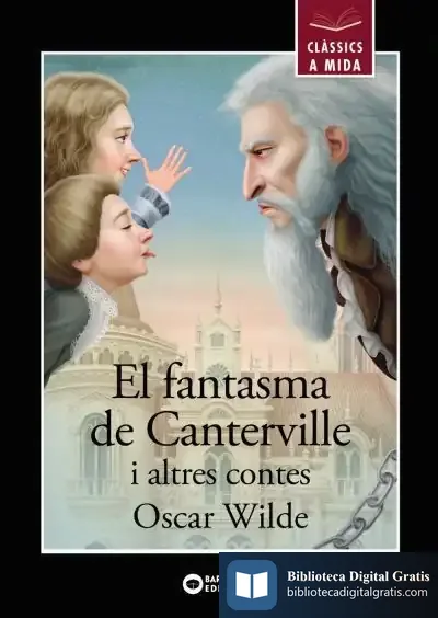 Descargar El Fantasma De Canterville I Altres Contes