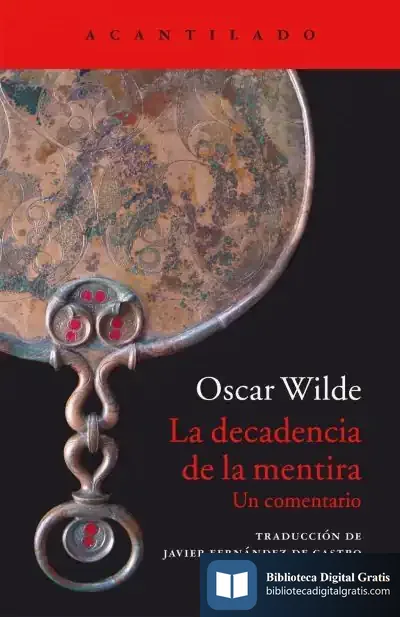 Descargar La Decadencia De La Mentira de Oscar Wilde