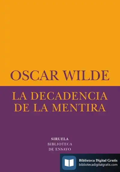 Descargar La Decadencia De La Mentira : Una Obsevación