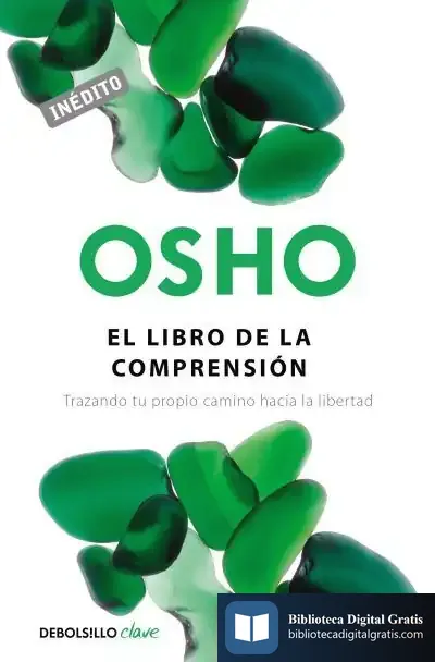 Descargar El Libro De La Comprensión de Osho