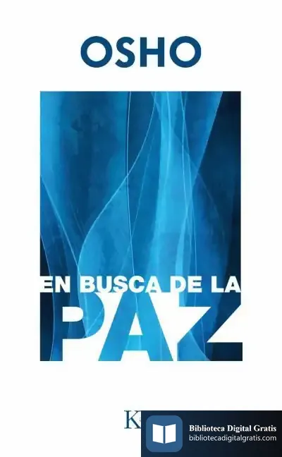 Descargar En Busca De La Paz de Osho