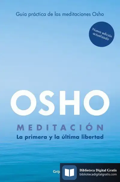 Descargar Meditación (Edición Ampliada Con Más De 80 Meditaciones Osho)