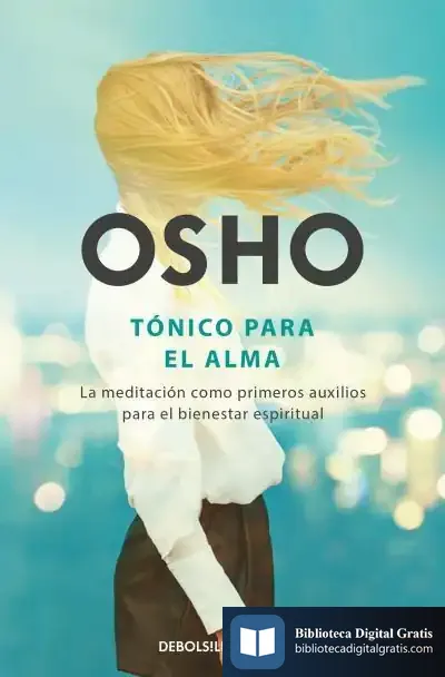 Descargar Tónico Para El Alma de Osho
