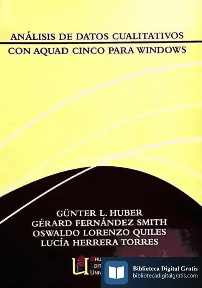 Descargar Análisis De Datos Cualitativos Con Aquad 5 Para Windows de José María Moreno Galván
