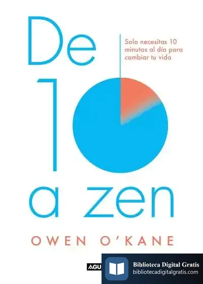 Descargar De Diez A Zen de Owen O'kane