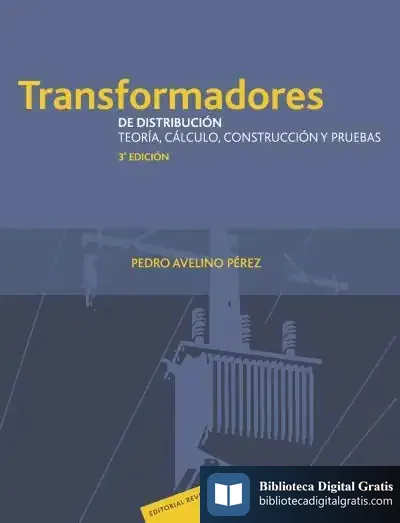 Descargar Transformadores De Distribucion de P. Avelino Pérez