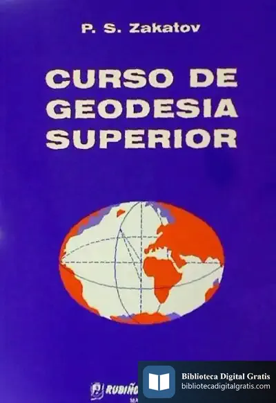 Descargar Curso De Geodesia Superior de Jan Peter Nauta