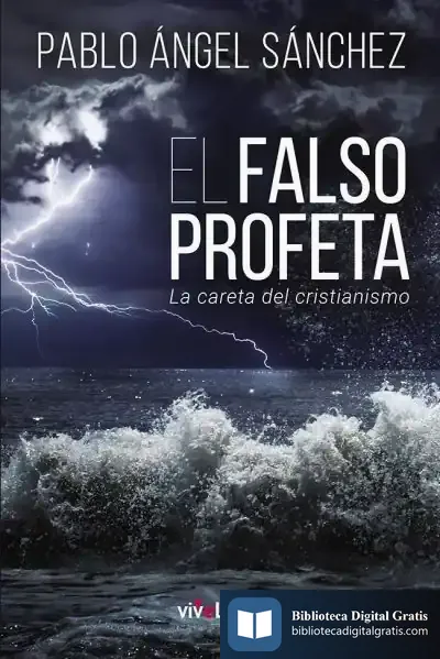 Descargar El Falso Profeta de Pablo Ángel Sánchez