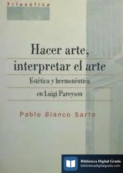 Descargar Hacer Arte, Interpretar El Arte de Pablo Blanco Sarto
