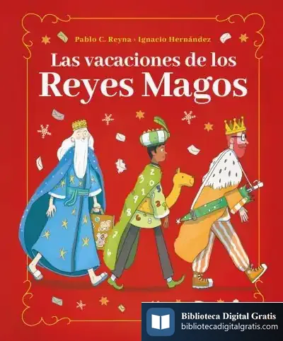 Descargar Las Vacaciones De Los Reyes Magos