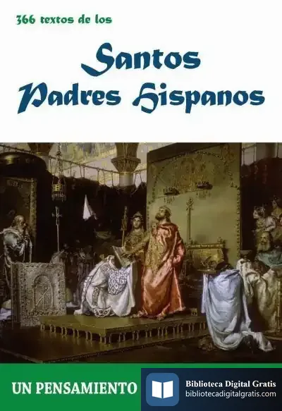 Descargar 366 Textos De Los Santos Padres Hispanos de Pablo Cervera Barranco