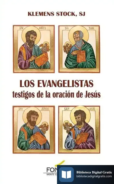 Descargar Los Evangelistas, Testigos De La Oración De Jesús