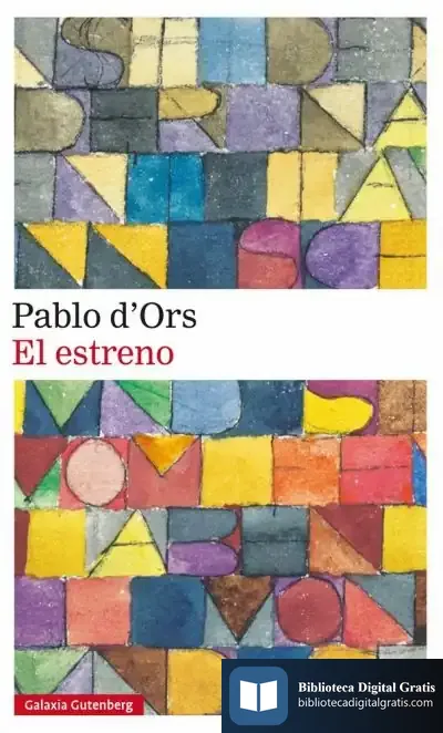 Descargar El Estreno de Pablo D' Ors