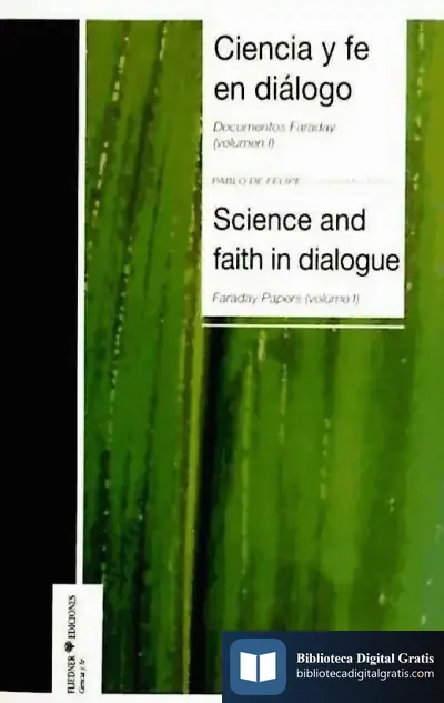 Descargar Ciencia Y Fe En Diálogo: Documentos Faraday = Science And Faith In Dialogue: Faraday Papers. Vol. I de Varios Autores