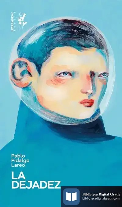 Descargar La Dejadez de Pablo Fidalgo Lareo