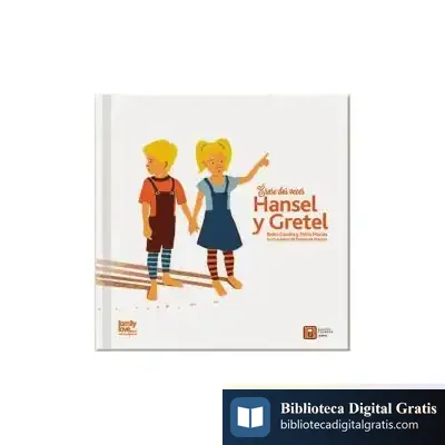 Descargar Érase Dos Veces Hansel Y Gretel de Pablo Macías