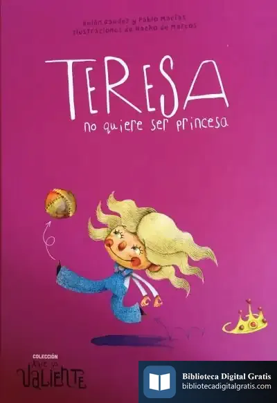 Descargar Teresa No Quiere Ser Princesa de Pablo Macías