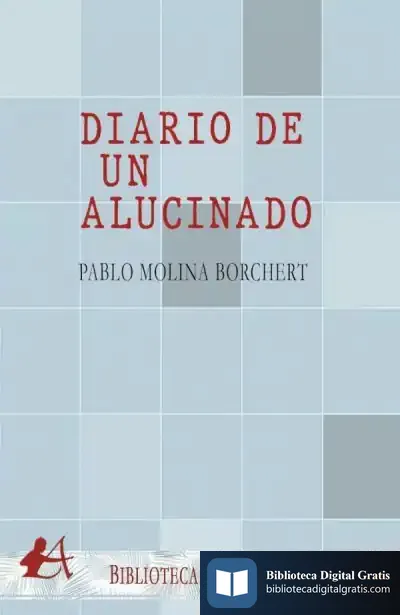 Descargar Diario De Un Alucinado