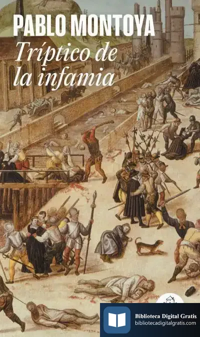 Descargar Tríptico De La Infamia