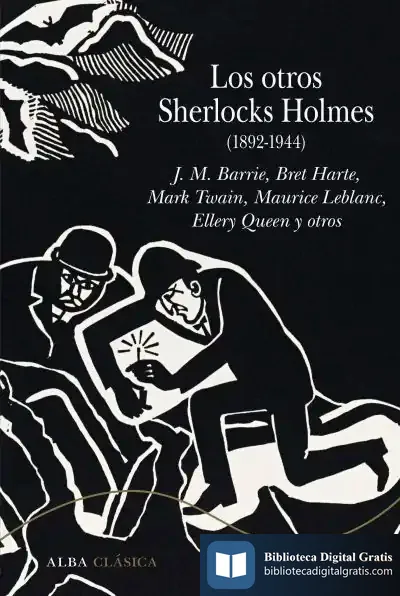 Descargar Los Otros Sherlocks Holmes (1892-1944) de Pablo Muñoz