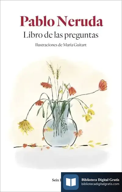Descargar Libro De Las Preguntas: Ilustraciones De Maria Guitart de Pablo Neruda