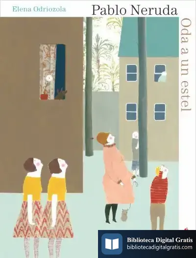 Descargar Oda A Un Estel de Pablo Neruda