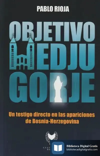 Descargar Objetivo: Medjugorje