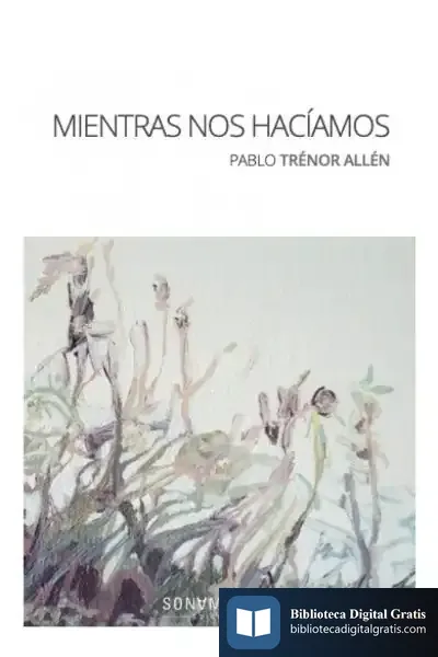Descargar Mientras Nos Hacíamos