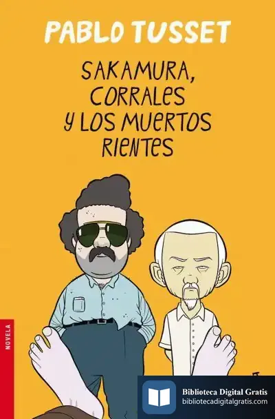 Descargar Sakamura, Corrales Y Los Muertos Rientes