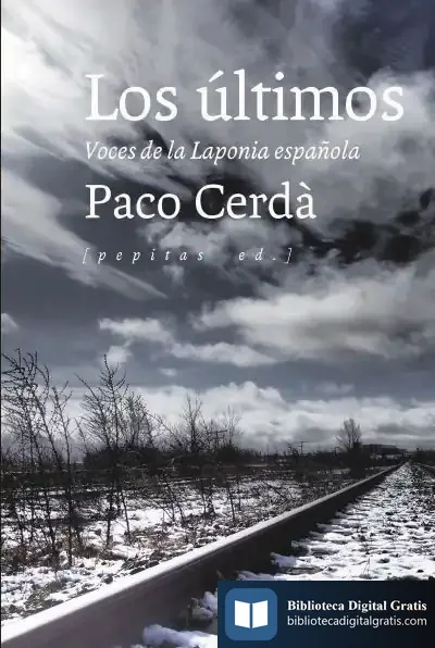 Descargar Los Últimos : Voces De La Laponia Española
