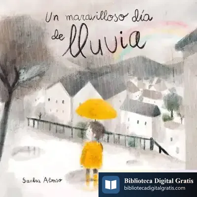 Descargar Un Maravilloso Día De Lluvia de Paco Ortega