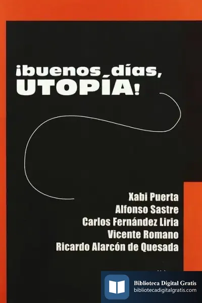 Descargar ¡Buenos Días, Utopía!