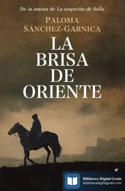Descargar La Brisa De Oriente de Paloma Sánchez-garnica