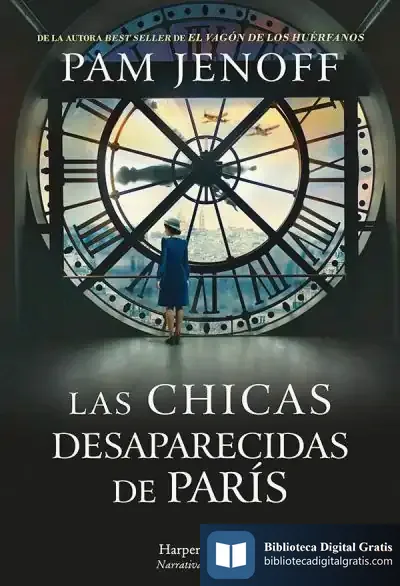 Descargar Las Chicas Desaparecidas De París de Pam Jenoff