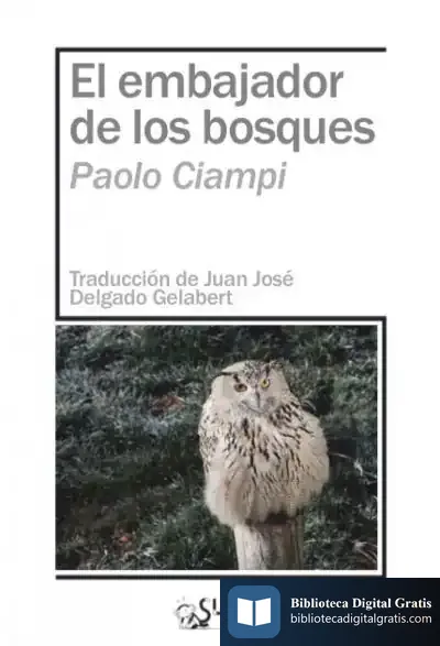 Descargar El Embajador De Los Bosques de Paolo Ciampi