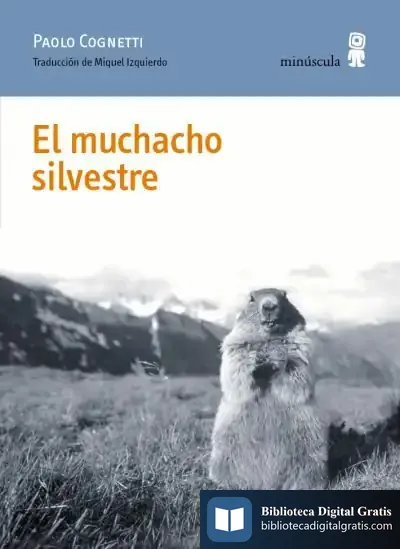 Descargar El Muchacho Silvestre